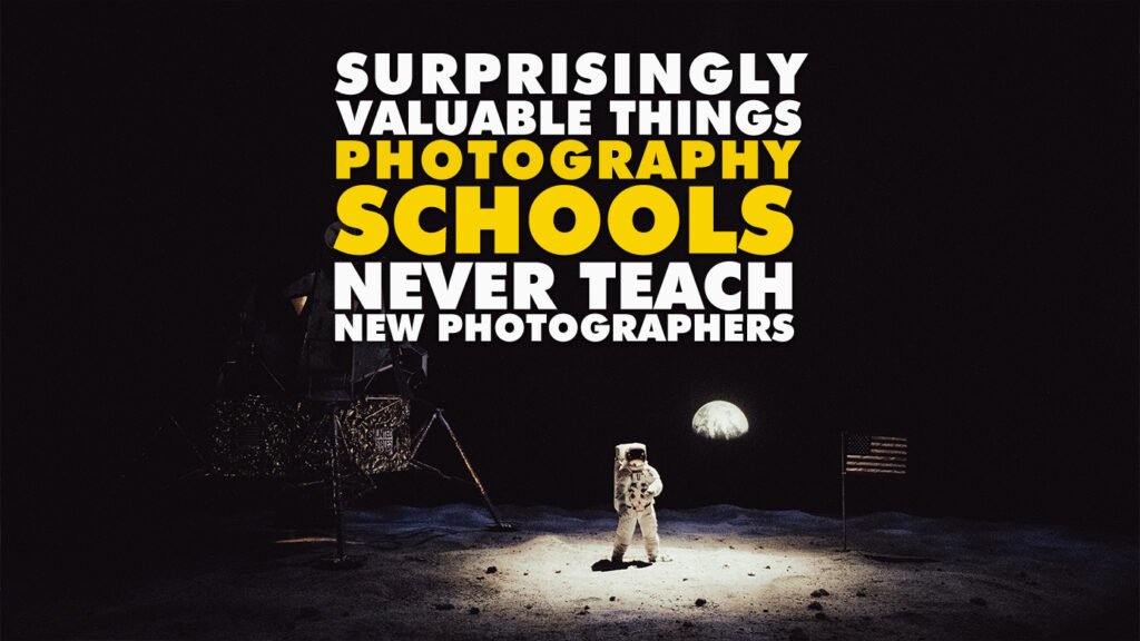 Surprising things schools never teach photography students